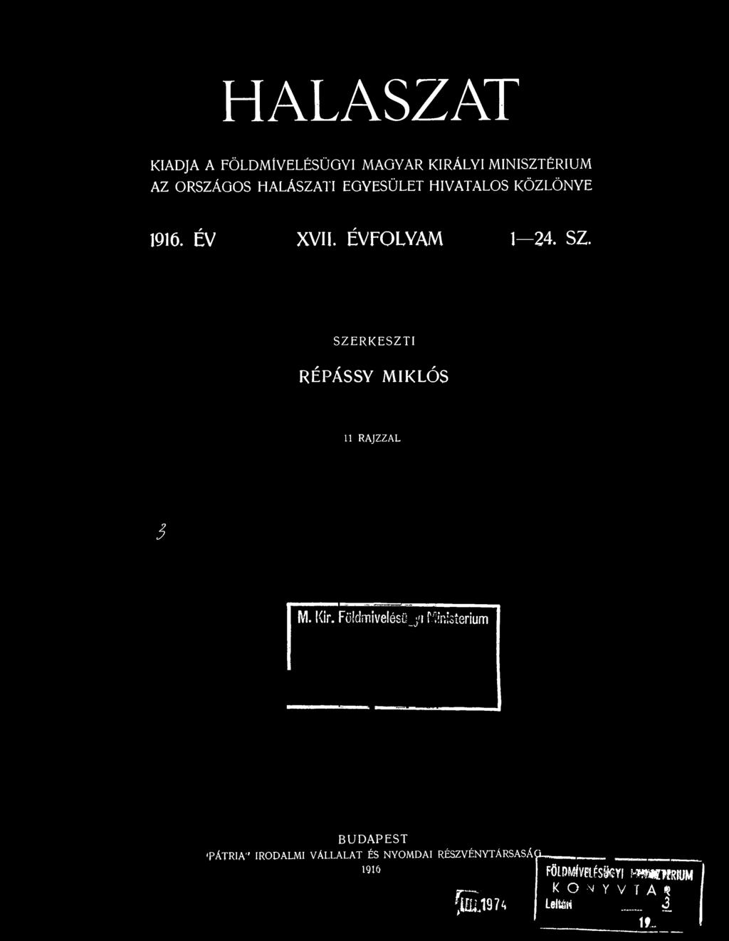 ÉVFOLYAM 1 24 SZ SZERKESZTI RÉPÁSSY