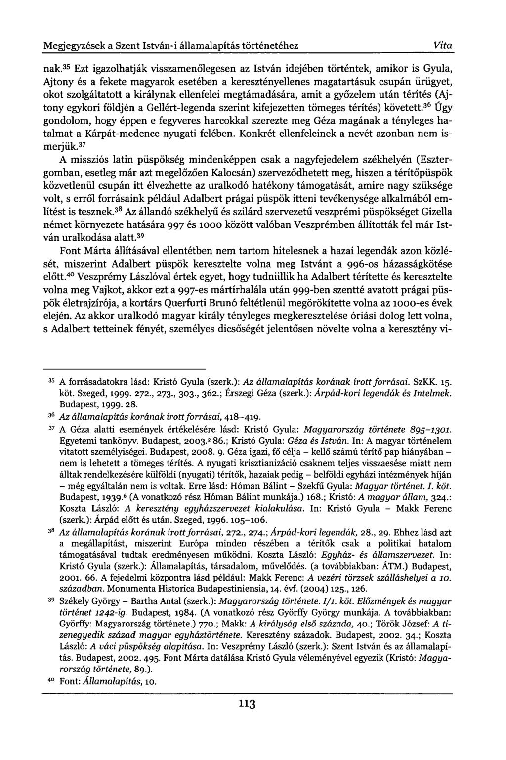 Megjegyzések a Szent István-i államalapítás történetéhez Vita nak.