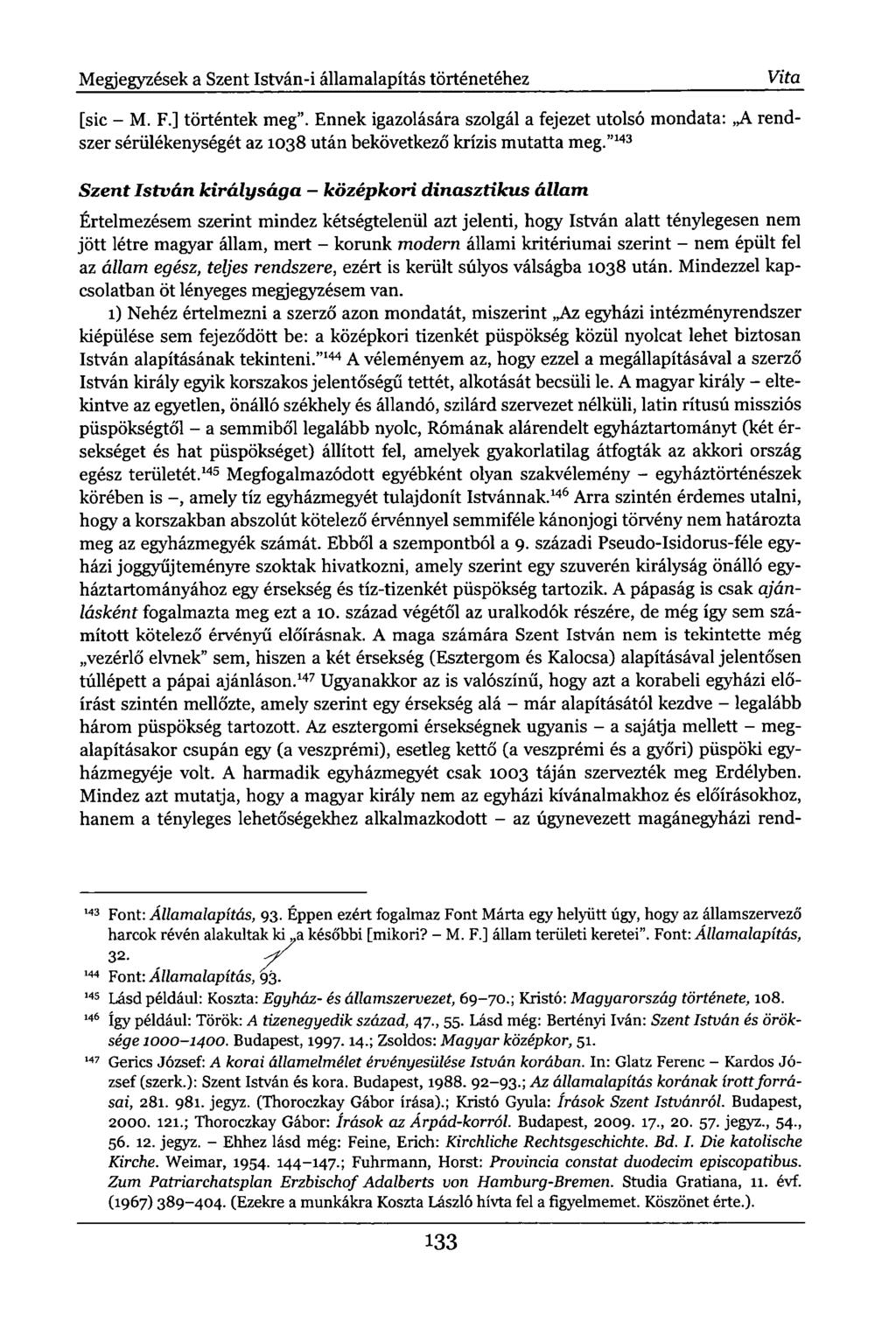 Megjegyzések a Szent István-i államalapítás történetéhez Vita [sic - M. F.] történtek meg".