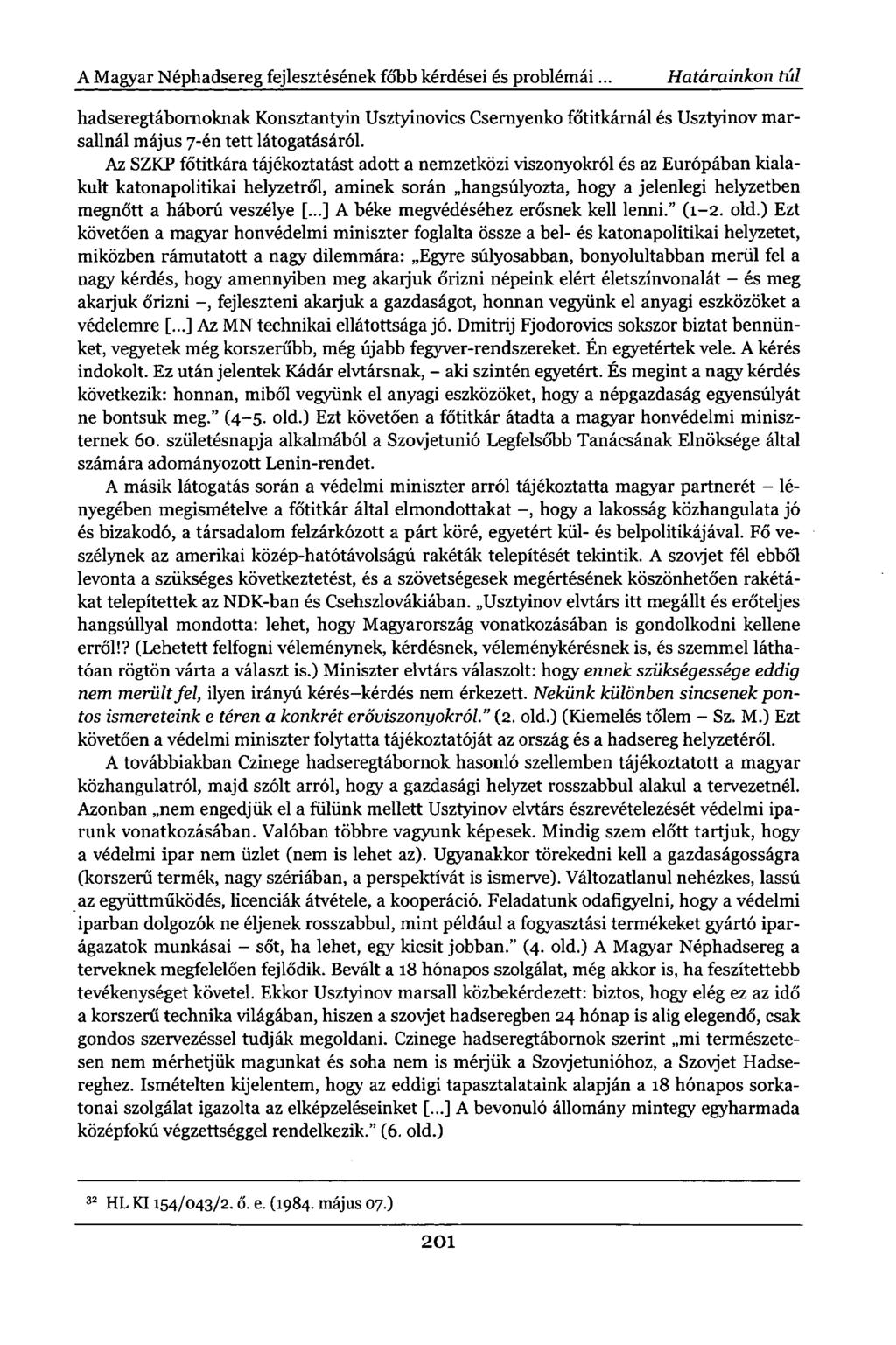A Magyar Néphadsereg fejlesztésének főbb kérdései és problémái.