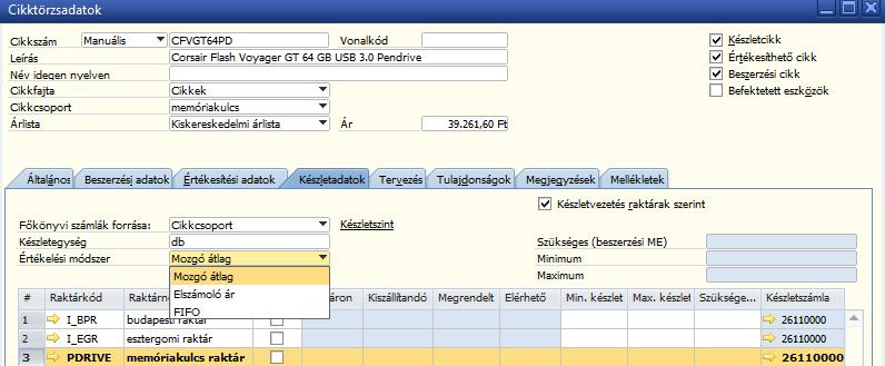 3.2.2.2 Értékelési módszer Az itteni lehetőségek csak a folyamatos készletvezetésre érvényes.