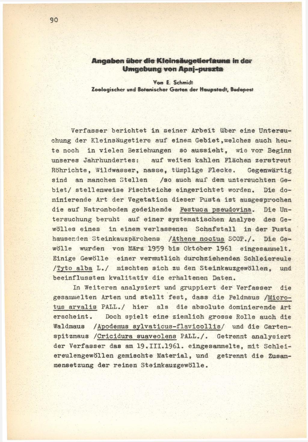 Angaben über «He Kleinsäugetierfauna in de«* Umgebung von Apaj-pusxta Von i.