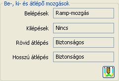 2 Fogásszélesség :1 A Középpont -ra, Sugár -ra valamint a Be-ki és átlépő mozgások - ra az alábbi