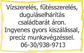 helyszínen, hétvégén is.