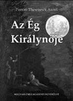 mcse-kiadványok Kiadványainkból Az Ég Királynõje a Holddal kapcsolatos több évszázados tudásanyagba enged betekintést.