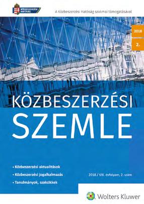 A Közbeszerzési Hatóság elnöke elnöki tájékoztató útján tájékoztatta a jogalkalmazókat a 2017.