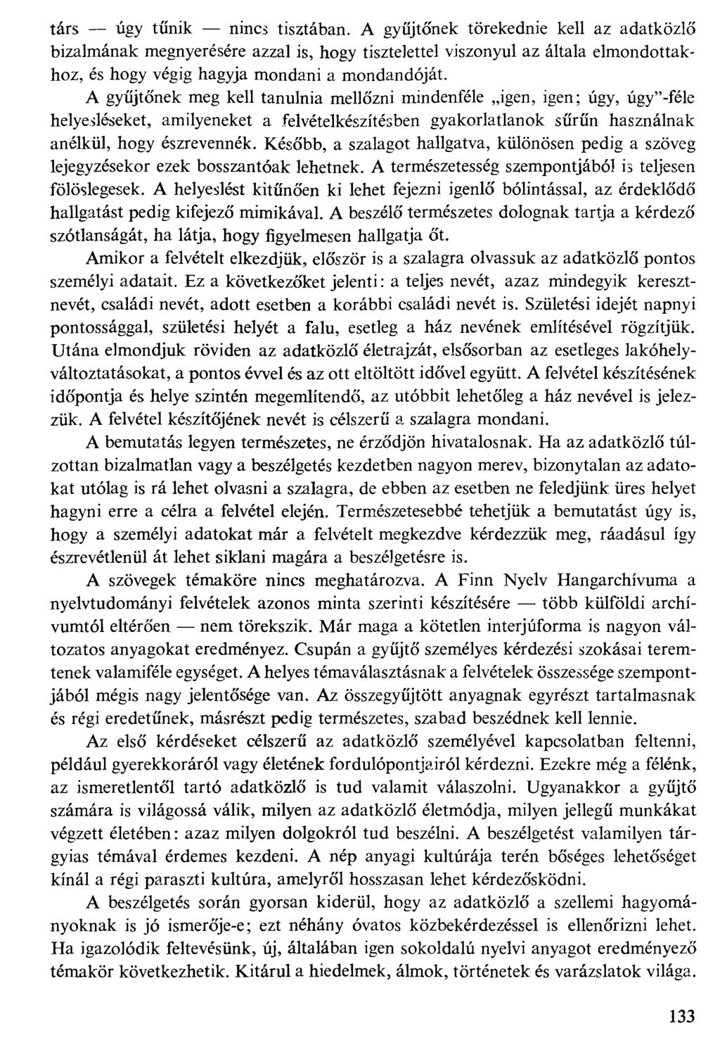társ úgy tűnik nincs tisztában.