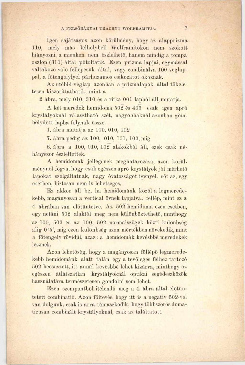 A FELSŐBÁNYÁI TRACHYT W OLFRAM ITJA.