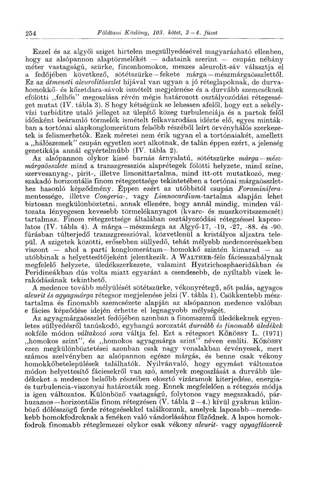 254 Földtani Közlöny, 103. kötet, 3 4.