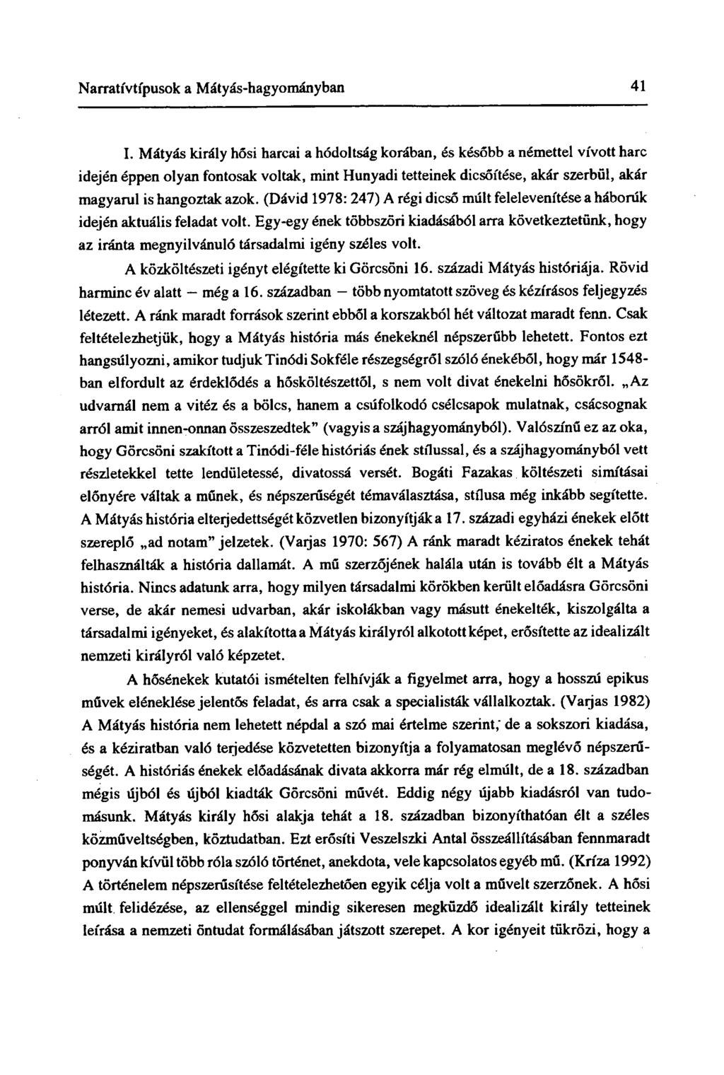 Narratívtípusok a Mátyás-hagyományban 41 I.