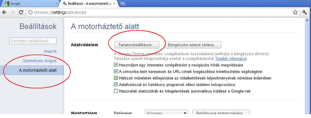 Google Chrome Alapból képes kezelni a JAVA scripteket, de ha mégis le van tiltva: 1. Kattintson a gombra, majd válassza ki a Beállítások menüpontot 2.