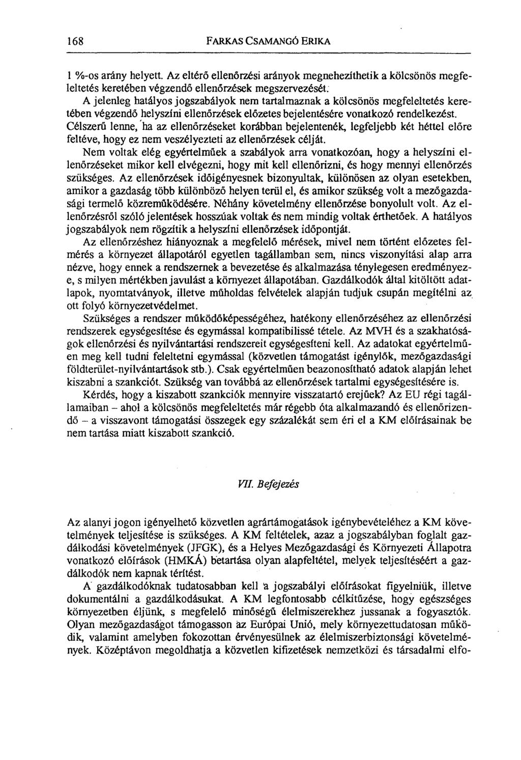 168 FARKAS CSAMANGÓ ERIKA 1 %-os arány helyett.