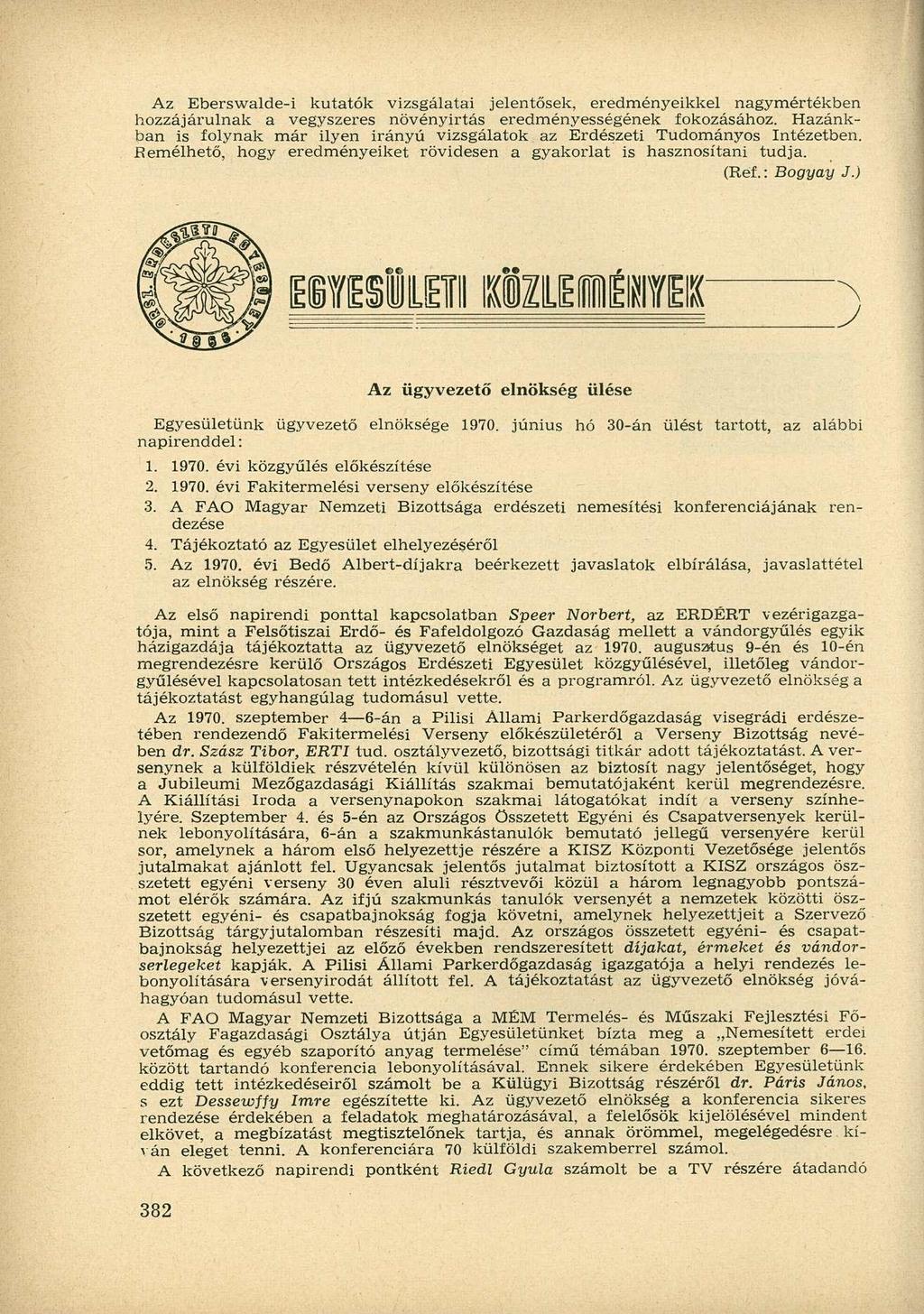 Az Eberswalde-i kutatók vizsgálatai jelentősek, eredményeikkel nagymértékben hozzájárulnak a vegyszeres növényirtás eredményességének fokozásához.