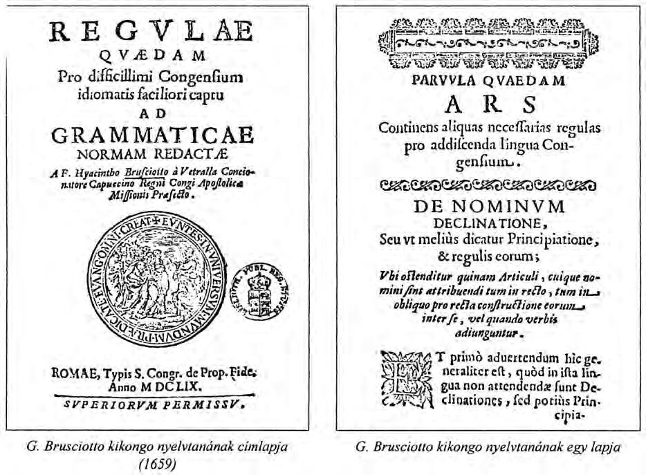 II. RÉSZ BANTU NYELV EK LEÍRÁSA 103 Tőszámnevek: 1 mosi 6 basâmbanu 2 ôle 7 nsambwadi 3 tatu 8 nâna 4 ya 9 ywa 5 tânu l0 kûmi 20 makûmi môle 100 nkama 1000 fûnda A számnevek 1-6 között előraggal