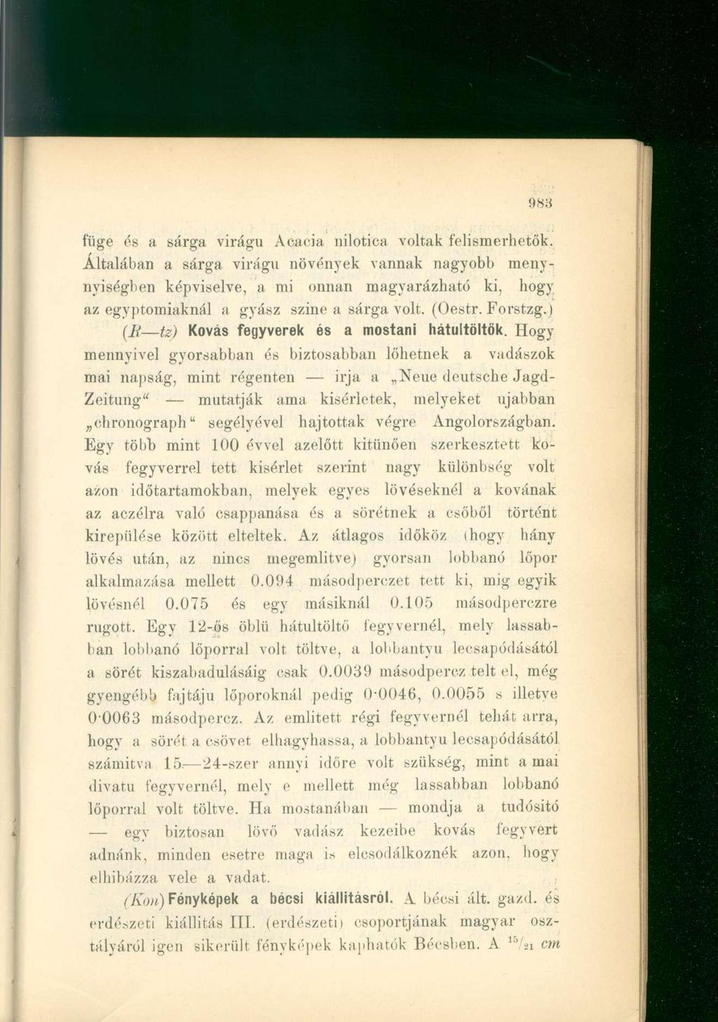 füge és a sárga virágú Acacia nilotica voltak felismerhetők.