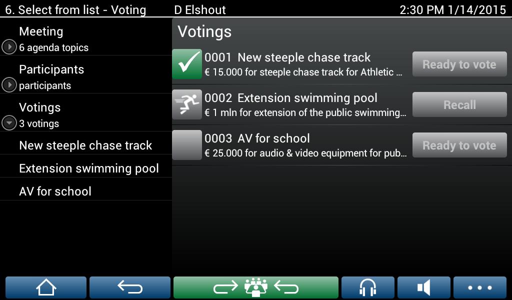 DICENTIS DICENTIS multimédiás eszköz működése hu 17 illetve a kezdeti előkészített szavazási képernyő (ha meg van nyitva a napirend): Előkészített szavazás használata esetén válassza a Szavazásra