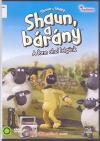 mamájuknak. Shaun, a bárány : az élet Shaunja (2014) DVD 4292 Rend.: Christopher Sadler [et al.] Időtartam: 140 perc Tart.: Káposztafoci; Szerelmnes eb; Fürdésidő!; Kész cirkusz!