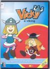 Vicky a viking (1978) DVD 547 Rend.: Chikao Katsui, Hiroshi Saito Időtartam: 70 perc Tart.: A lyukas fog; A félelmetes Sven; A csel Vigyázz, kész, szörf! (2007) DVD 768 Rend.