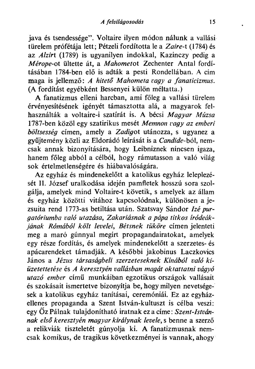 A felvilágosodás 15 java és tsendessége".
