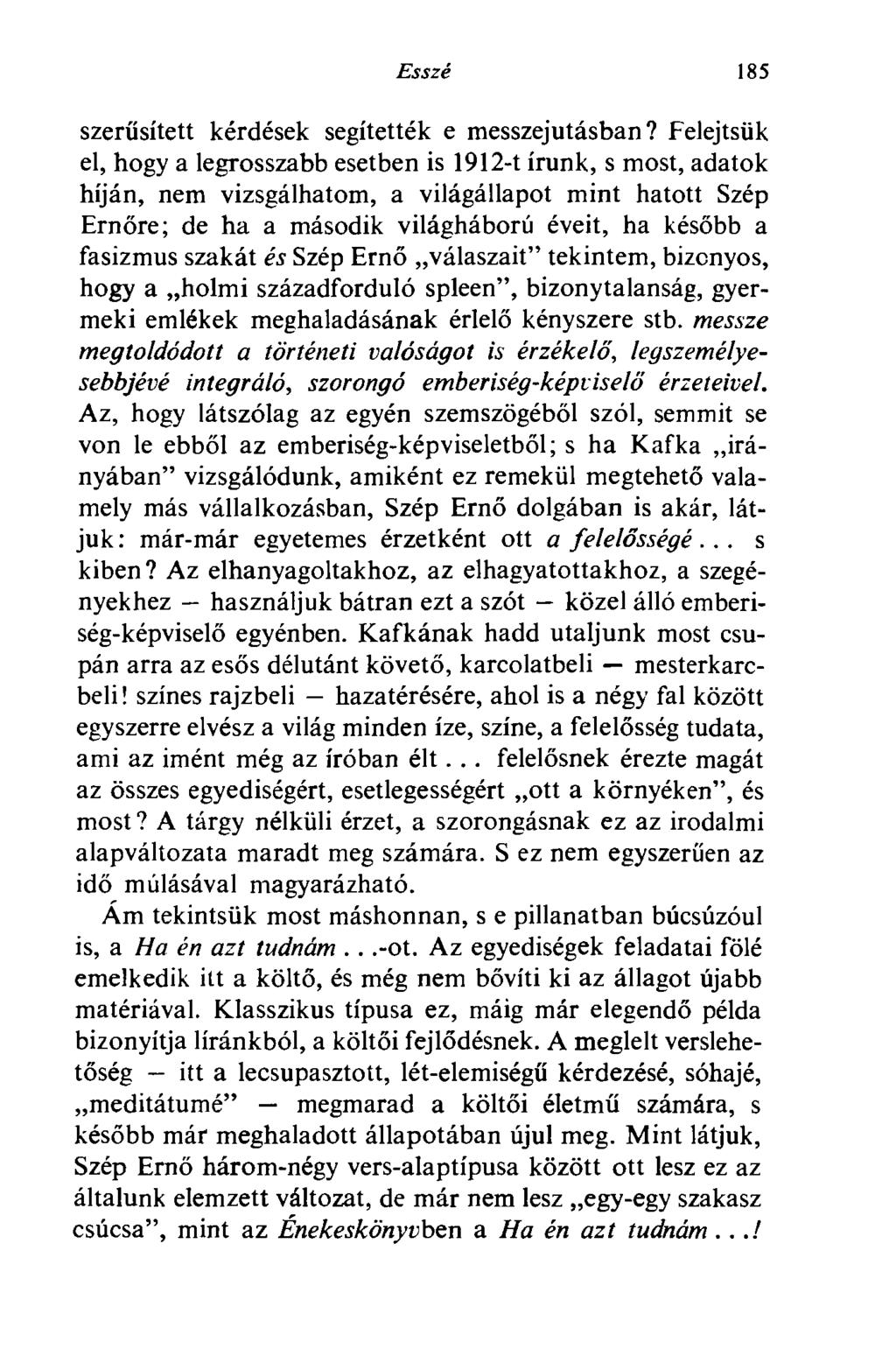 Esszé 185 szerűsített kérdések segítették e messzejutásban?