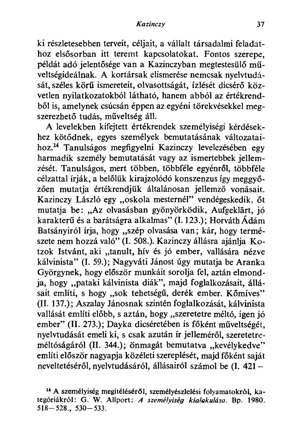 Kazinczy 37 ki részletesebben terveit, céljait, a vállalt társadalmi feladathoz elsősorban itt teremt kapcsolatokat.