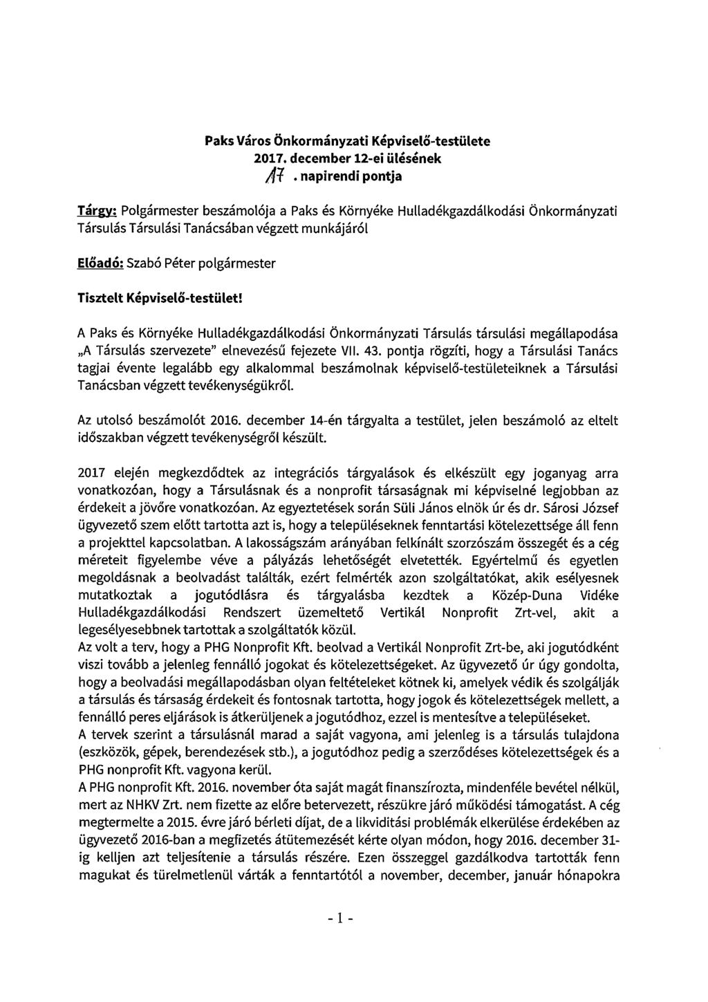 Paks Város Önkormányzati Képviselő-testülete 2017. december 12-ej ülésének ill.