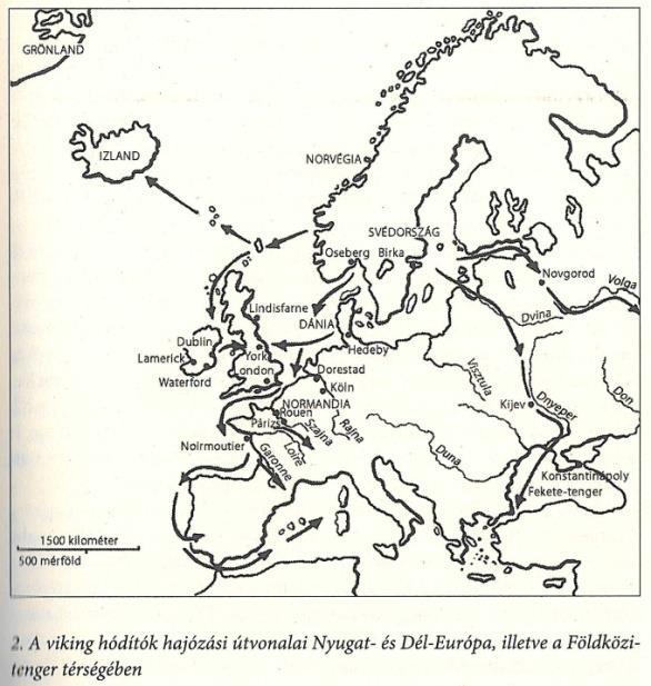 földműves réteg, rabszolgaság; viking rabló-hadjáratok A normann terjeszkedés periódusai: I.) VIII-IX. sz.
