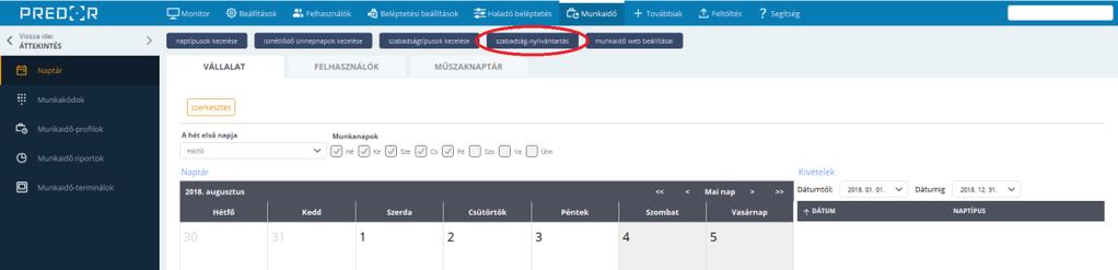 Az adott személyre kattintva megjelenik a naptárban az illető munkaidő beosztása, szabadságai.