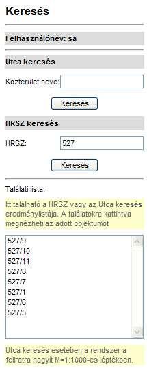 A jobb oldalon megjelenő Feladatok lapra betöltődik a Keresés modul.