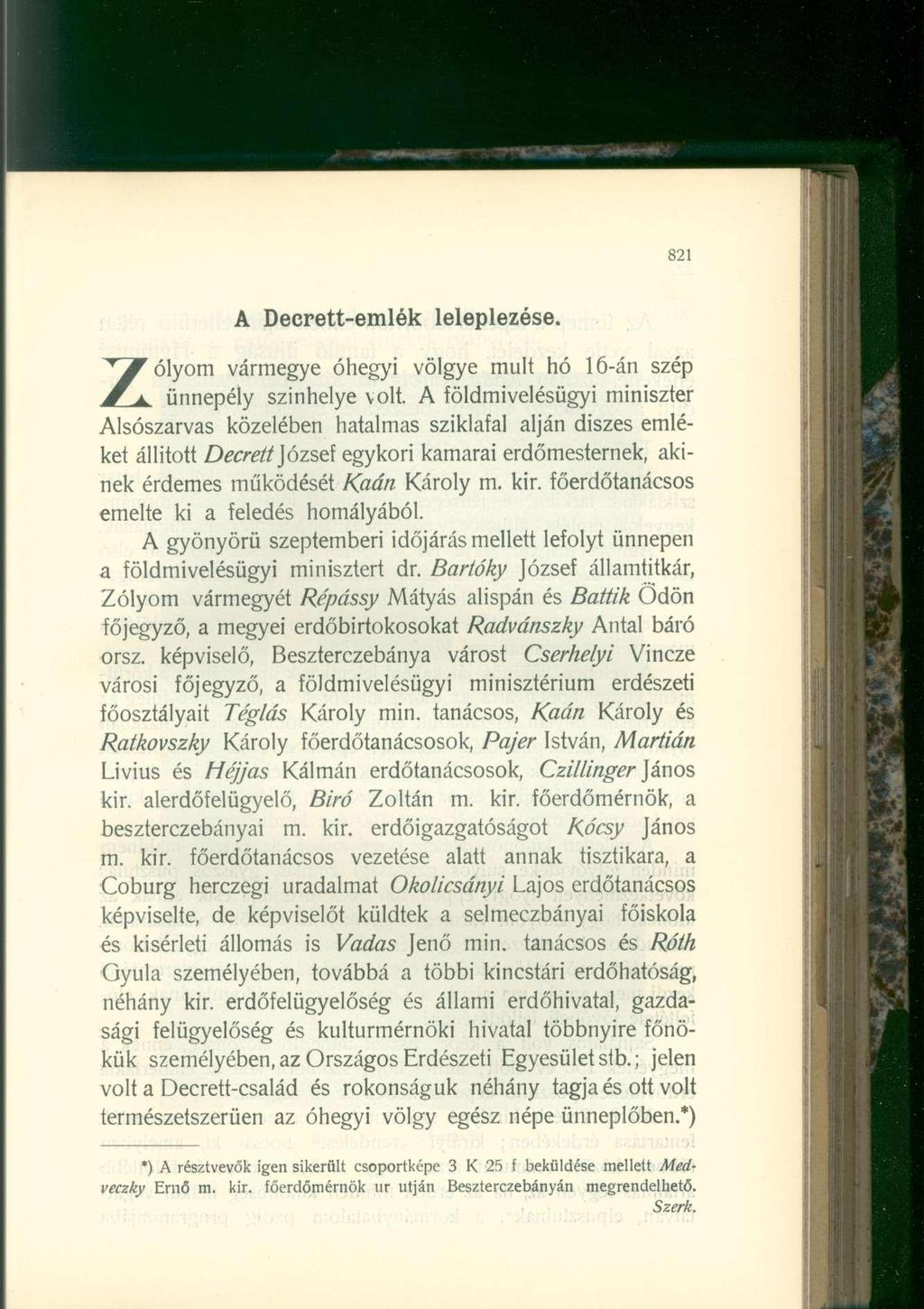 A Decrett-emlék leleplezése. Zólyom vármegye óhegyi völgye mult hó 16-án szép ünnepély színhelye volt.