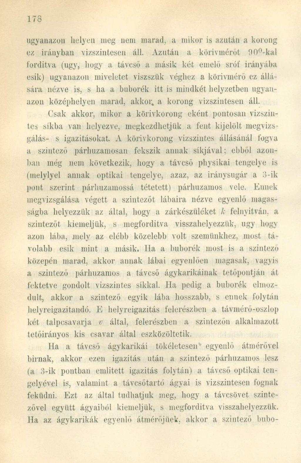 ugyanazon helyen meg nem marad, a mikor is azután a korong ez irányban vízszintesen áll.