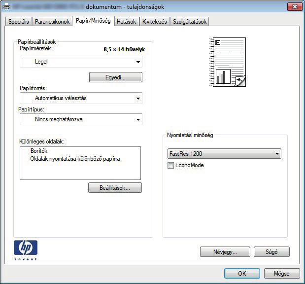 Az első vagy az utolsó oldal eltérő papírra nyomtatása (Windows) 1. A szoftveralkalmazásban válassza a Nyomtatás lehetőséget. 2.