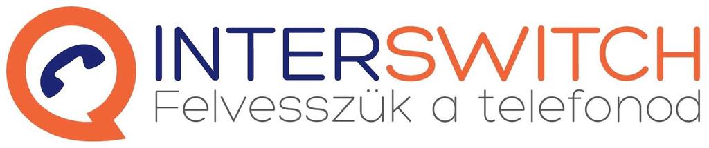 1056 Budapest, Irányi utca 15., 3285040, fax: 3285044, office@interswitch.hu INTERSWITCH KFT.