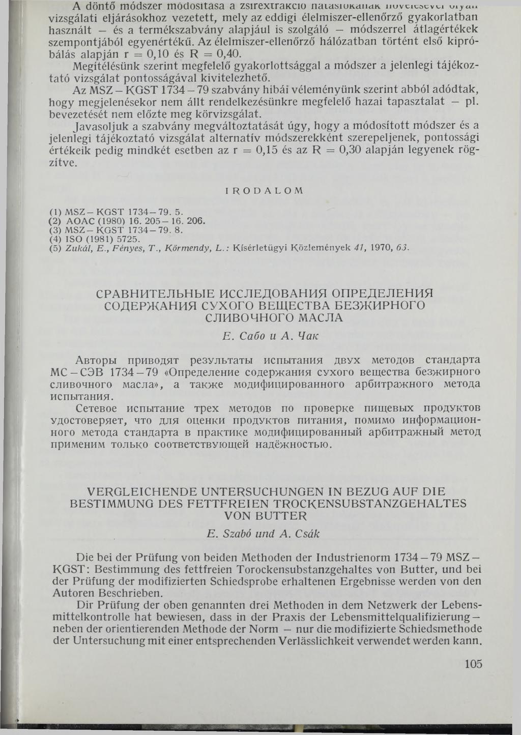 A döntő módszer módosítása a zsirexiraxcio пагаьшк
