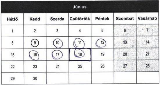 [Naptárban nem jelölt meg napot.] 10. napon fog elfogyni június 18. [A tanuló a hétvégét is beleszámolta, leírta a 10 napot.] 10 napig elég június 23.