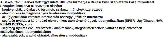 A kettős könyvvitelt vezető egyéb szervezet egyszerűsített beszámolója és közhasznúsági melléklete 2016. év PK-242 1. Szervezet / Jogi személy szervezeti egység azonosító adatai 1.1 Név: Szervezet 1.