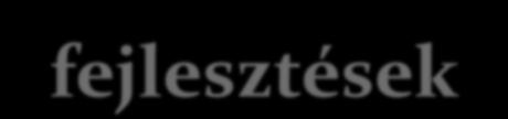 Kötelező bérfejlesztések, bérfeszültségek megoldása. Rekonstrukciós feladatok forrásbiztosítása.