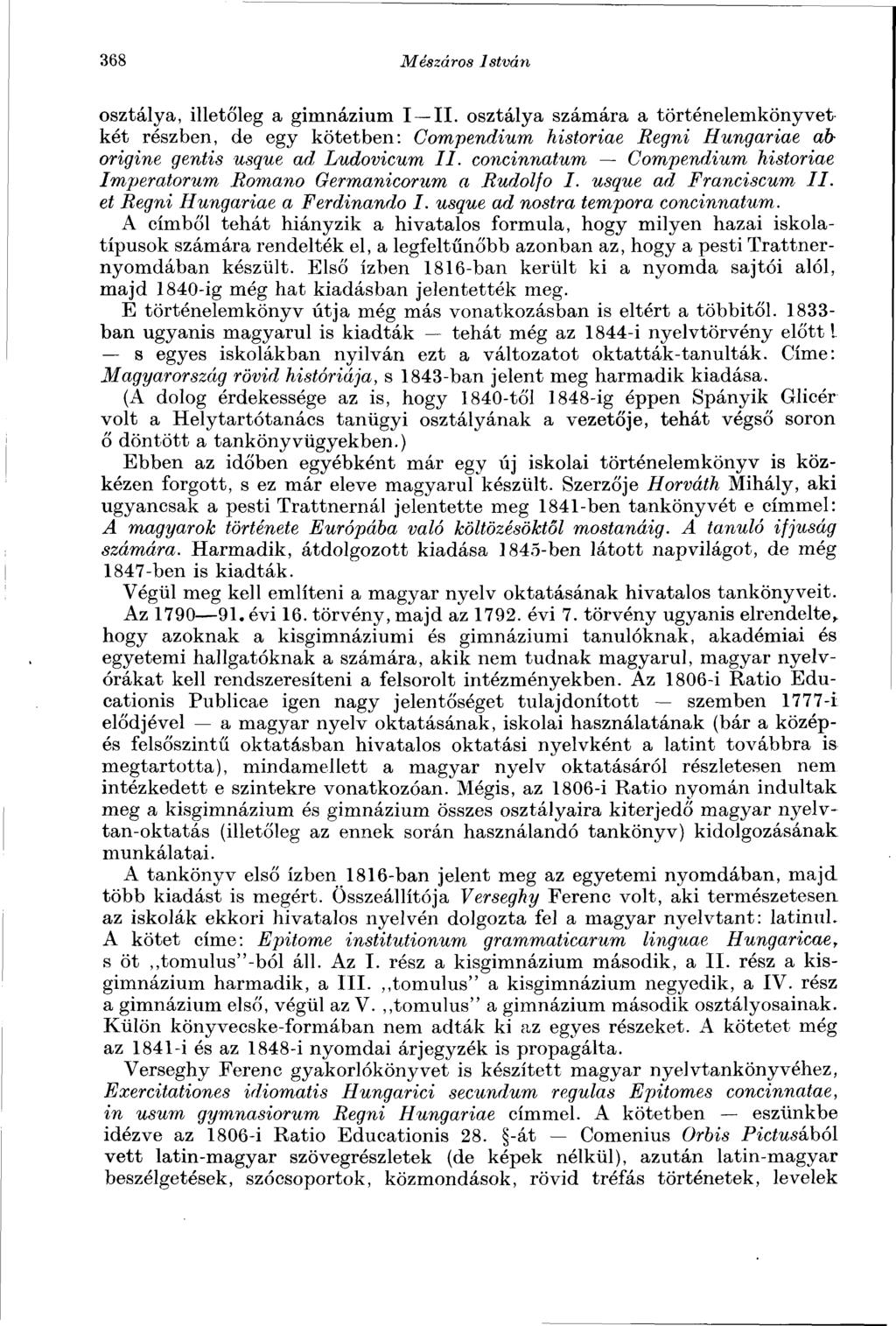 368 Mészáros István osztálya, illetőleg a gimnázium I II.