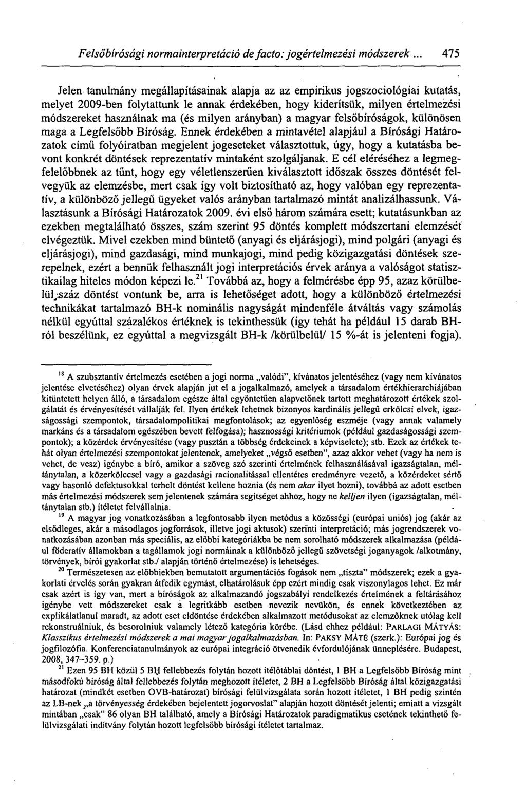 Felsőbírósági normainterpretáció de facto: jogértelmezési módszerek.