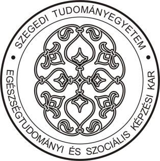 AZ SZTE EGÉSZSÉGTUDOMÁNYI ÉS SZOCIÁLIS KÉPZÉSI KAR TUDOMÁNYOS DIÁKKÖRI SZABÁLYZATA A Kari Ügyrend 18. sz. függeléke A Kari Tanács jóváhagyta: 2006. február 8-án A határozat száma: 6/2006.(02.