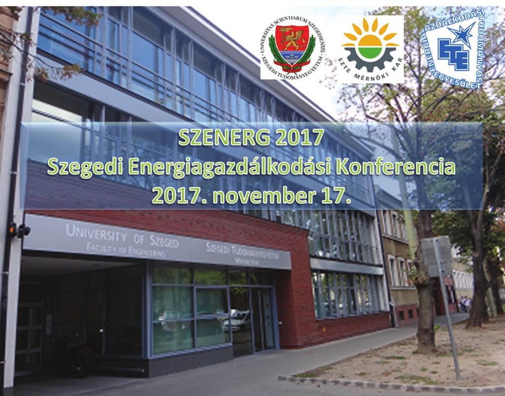 Az Energiagazdálkodási Tudományos Egyesület Csongrád Megyei Csoportja újra megrendezi az Energiagazdálkodási Konferencia -t.
