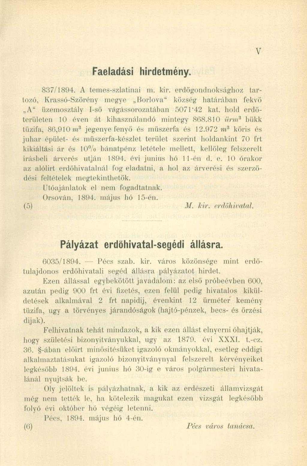 837/1894. A temes-szlatinai m. kir. erdőgondnoksághoz tartozó, Krassó-Szörény megye Borlova" község határában fekvő A" üzemosztály I-ső vágássorozatában 5071 "42 kat.