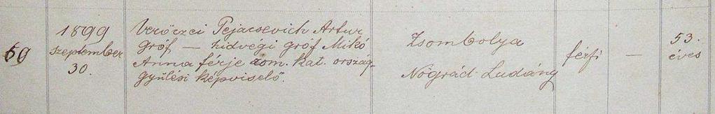 A felső-ludányi római katolikus plébánia anyakönyvei 1741-1899 - 30 - nyert engedélyt arra, hogy egyesíthesse családnevét néhai gróf Mikó Endre (anyai