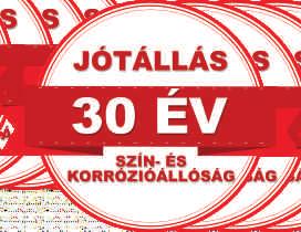 A termék minősége az eltelt időben lesz felfedezhető, főleg a 30 éves garancia által ami a szinre és korrózióra adott.