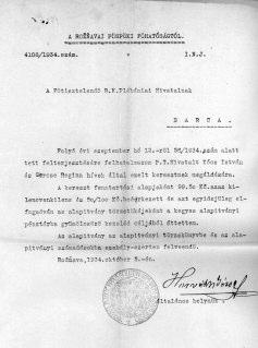 Szent tárgyak rendszere profán tükörben 113 püspök általános helynökének levelén keresztül felhatalmazza a plébánost a kereszt megáldására. 8 a keresztet a család leszármazottai a mai napig gondozzák.