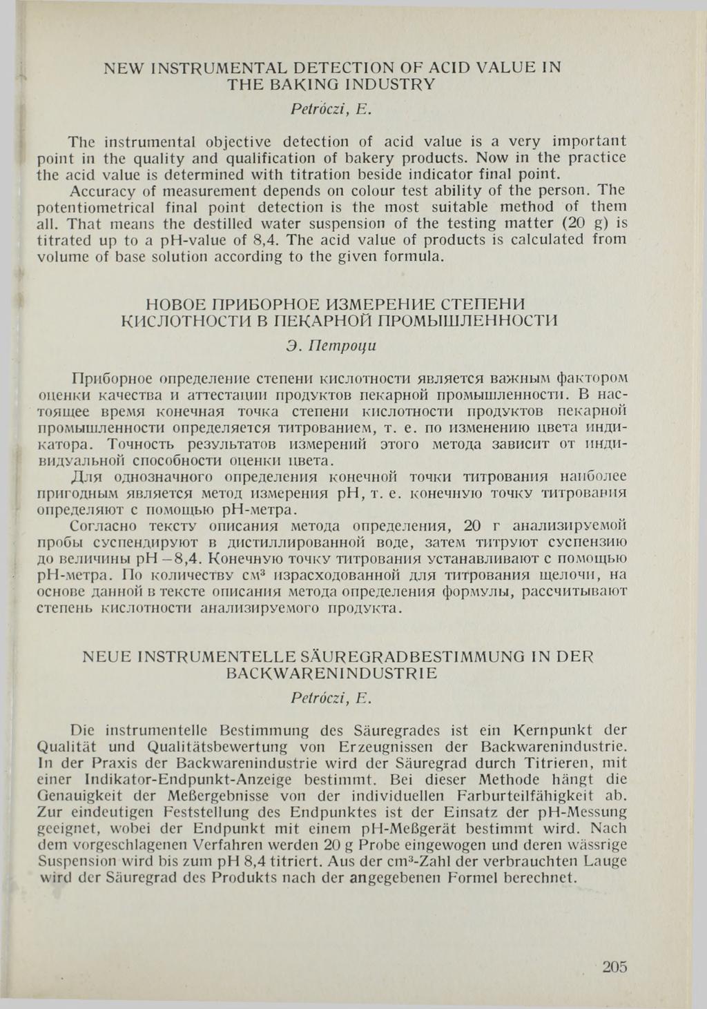 NEW INSTRUMENTAL DETECTION OF ACID VALU E IN TH E BAKING INDUSTRY Petróczi, E.
