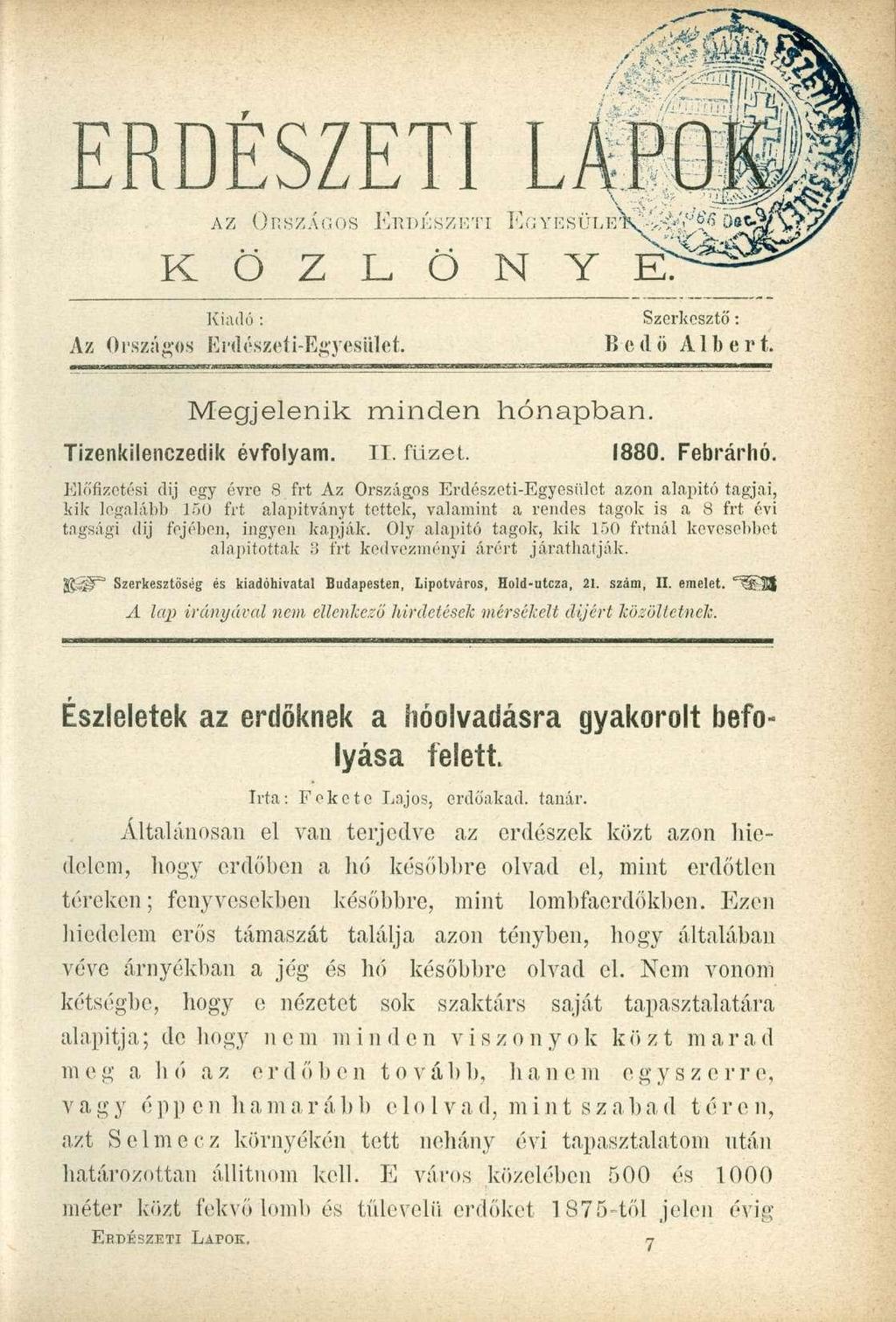 Megjelenik minden hónapban. Tizenkilenczedik évfolyam. II. füzet. 1880. Febrárhó.