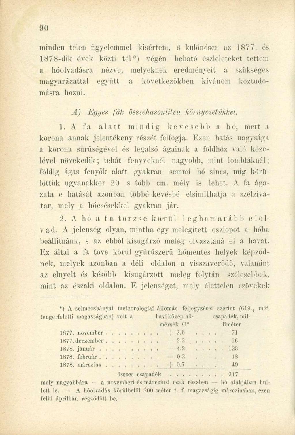 ü() minden télen figyelemmel kisértem, s különösen az 1877.