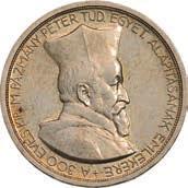 Juni 1947 mit Bewilligung des Ungarischen Finanzministeriums auf Bestellung des Bischofs von ungarischen Kriegstruppen, Elemér Soltész geprägt, 1 Stück wurde von ihm für seine