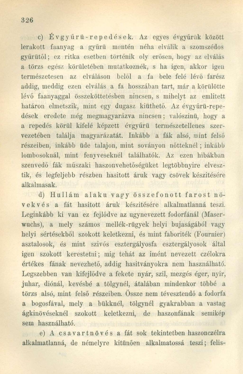 c) Évgyűrű-repedések.